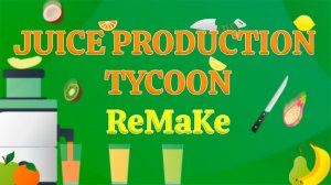 Juice Tycoon Clicker